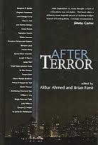 “Dialogue and the Echo-boom of Terror: Religious Women’s Voices After 9/11”  in After Terror edited by Akbar Ahmed and Brian Forst