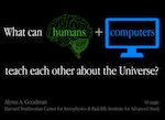 What Can Humans and Computers Teach Each Other About the Universe? (long version
